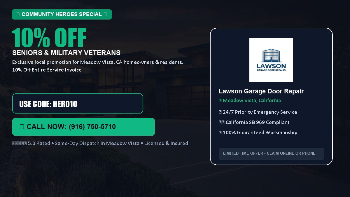 10% OFF Senior Citizens (65+) & Military / Veteran Community Discount in Meadow Vista, CA